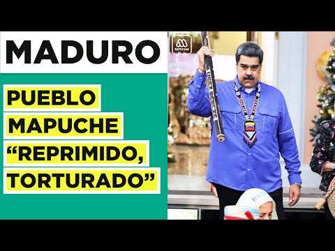 Nicolás Maduro y pueblo Mapuche: Está reprimido, torturado y martirizado