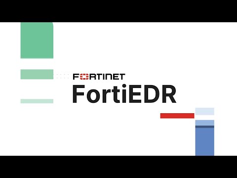 Explore FortiEDR | Endpoint Security