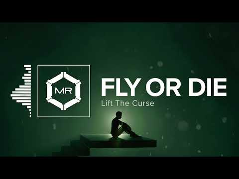Lift The Curse - Fly or Die [HD]