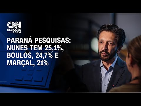 Paraná Pesquisas: Nunes tem 25,1%, Boulos, 24,7% e Marçal, 21% | BASTIDORES CNN