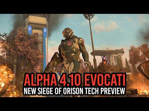 Star Citizen Alpha 4.10 Evocati - Siege Of Orison & Why It Was Delayed!