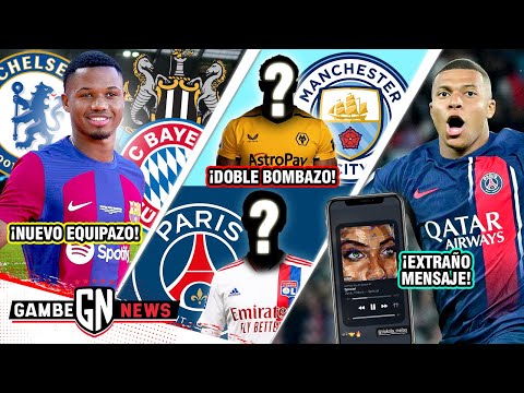 ESTÁ HECHO: NUEVO EQUIPAZO DE ANSU| CITY-PSG con FICHAJAZOS DE ÚLTIMO MIN | ¿RARO MNSJ de MBAPPÉ?