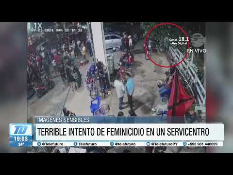 Terrible intento de feminicidio en una estación de servicio