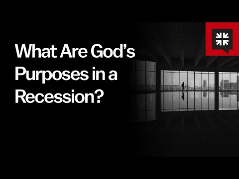 What Are God’s Purposes in a Recession? // Ask Pastor John