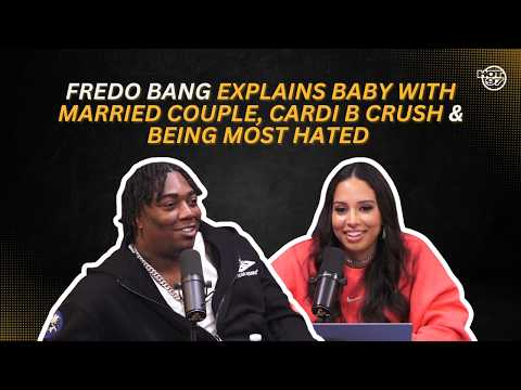 Fredo Bang Explains Baby with Married Couple, Cardi B Crush & Being Most Hated