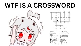 WTF IS A CROSSWORD PUZZLE