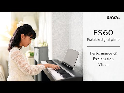 Kawai ES60 Portable Digital Piano | Performance & Explanation Video - In A Sunny Meadow (Todoroki)