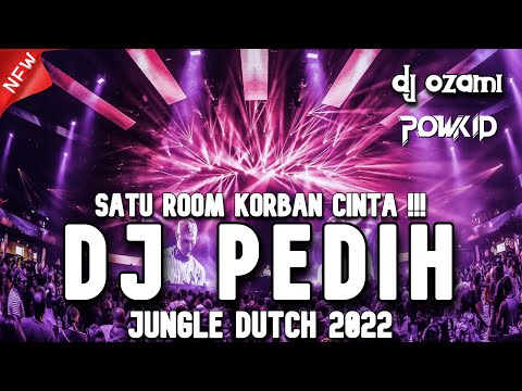 SATU ROOM KORBAN CINTA !!! DJ PEDIH X KATAKAN SAJA NEW JUNGLE DUTCH 2022 FULL BASS