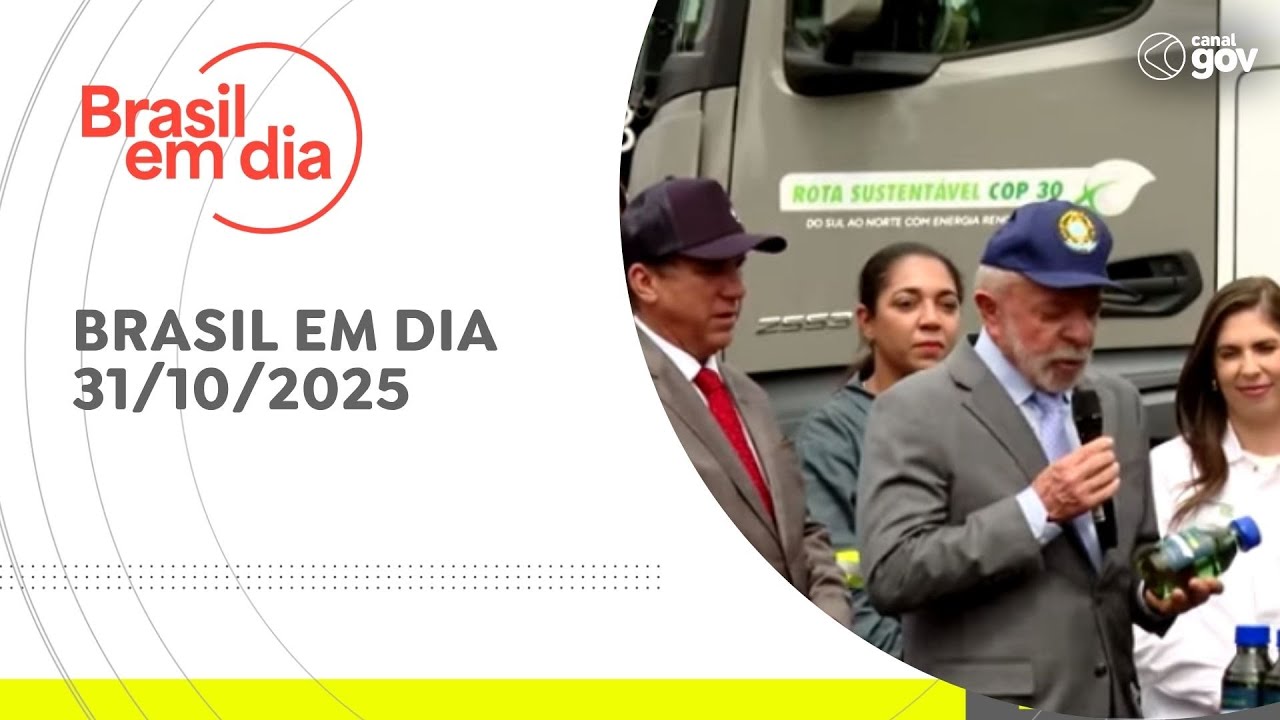 BRASIL EM DIA | 31/10/2025