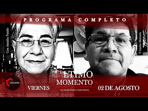 #ÚltimoMomento | PROGRAMA COMPLETO | 02.08.2024 | #CabildeoDigital