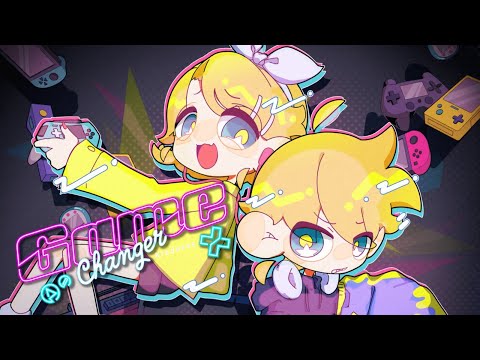 Game Changer (feat. 鏡音リン＆鏡音レン)【MV】