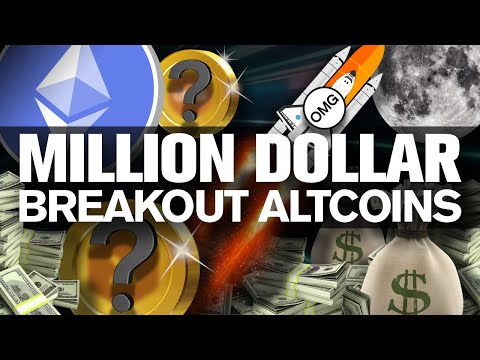 The Multi Million Dollar BREAKOUT ALTCOINs!!