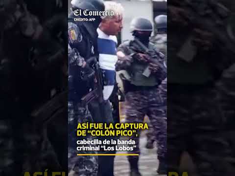 Policía de ECUADOR captura a CABECILLA de banda criminal Los Lobos | El Comercio