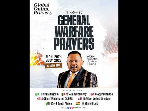 GLOBAL ONLINE PRAYERS WITH APOSTLE JOSHUA TALENA