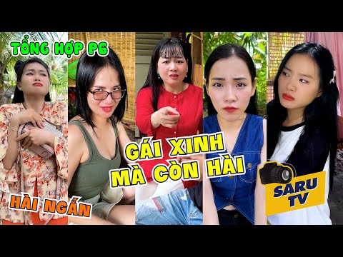 Tổng Hợp Gái Xinh Mà Còn Hài Hước Phần 6 | SARU TV