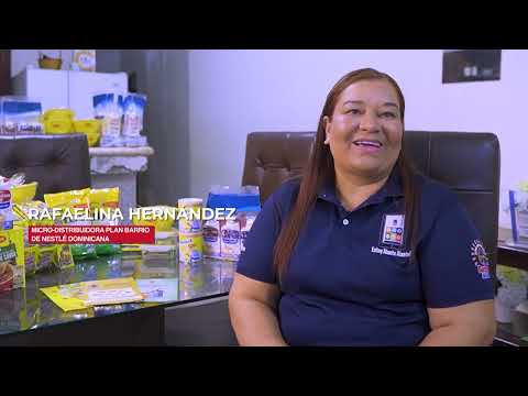 Mujeres que desafían la sociedad: Rafaelina Hernández, micro-distribuidora Plan Barrio de Nestle