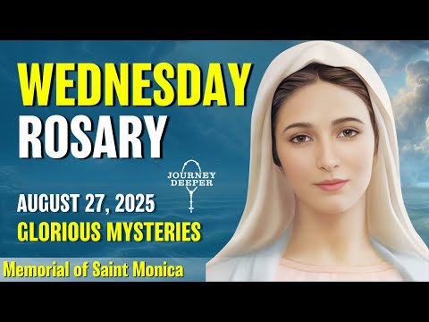 Wednesday Rosary β€οΈ Glorious Mysteries of Rosary β€οΈ August 27, 2025 VIRTUAL ROSARY