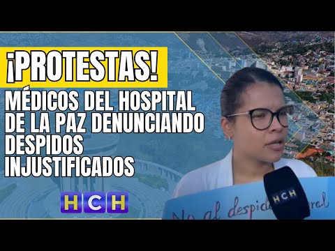 En protesta, médicos del hospital de La Paz denunciando despidos injustificados