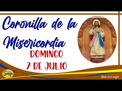 Coronilla de la Divina Misericordia Domingo 7 de Julio del 2024