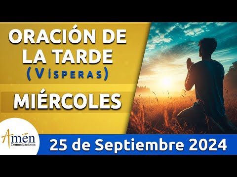 Oración de la Tarde Hoy Miércoles 25 Septiembre 2024 l Padre Carlos Yepes | Católica | Dios