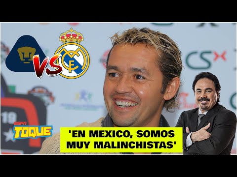PAREJITA LÓPEZ recordó el Pumas vs Real Madrid. Aunque, ‘en México somos MUY MALINCHISTAS’ | Toque