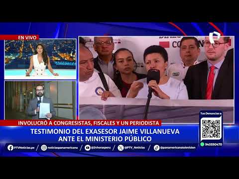 Jaime Villanueva revela que se reunió con Alejandro Soto para remoción de JNJ a cambio de un favor