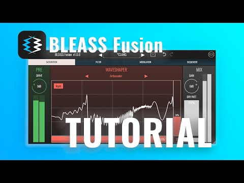 BLEASS Fusion - Tutorial