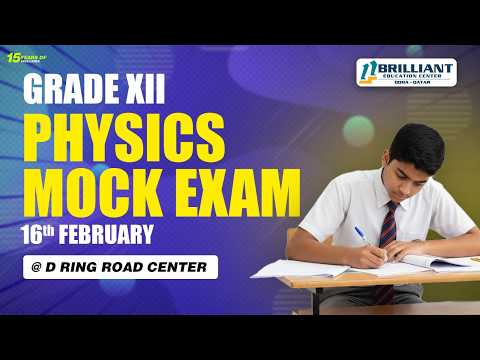 Test Your Limits! Brilliant Qatar's Physics Mock Exam Energizes CBSE Grade XII Students!