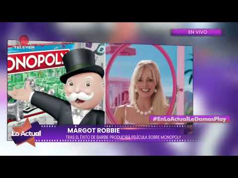 Margot Robbie producirá película del famoso juego de mesa Monopoly - Lo Actual 12/04/24