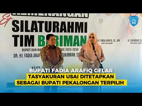 Bupati Fadia Arafiq Gelar Tasyakuran Usai Ditetapkan sebagai Bupati Pekalongan Terpilih