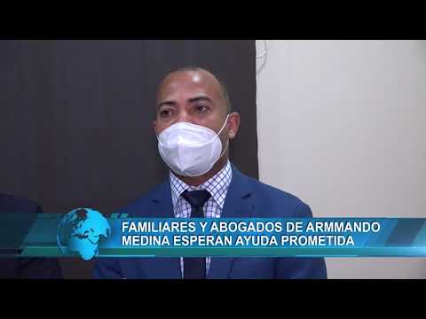 Abogados de Armando Medina esperan ayuda