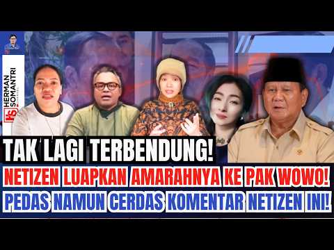 LUAPAN AMARAH TAK TERBENDUNG! PAK WOWO BABAK BELUR DIHUJANI KOMENTAR PEDAS & CERDAS NETIZEN!