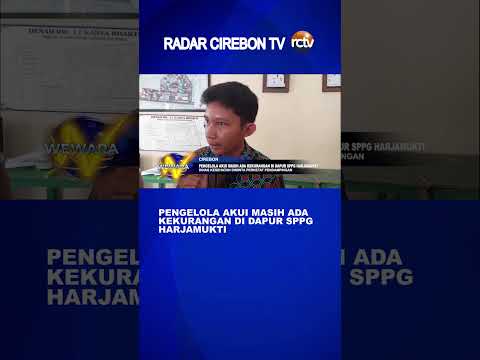Pengelola Akui Masih Ada Kekurangan di Dapur SPPG Harjamukti