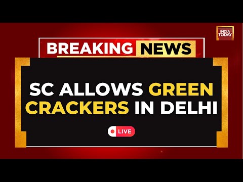 LIVE: Supreme Court Lifts Blanket Ban On Firecrackers In Delhi |Green Crackers or Green Trap?
