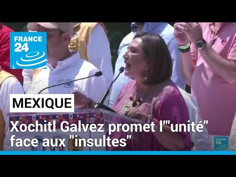 Mexique : la candidate de l'opposition Xochitl Galvez promet l'unité face aux insultes