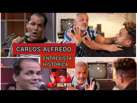 ENTREVISTA HISTÓRICA. CARLOS ALFREDO. EL SHOW DE SILVIO.