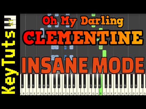 Learn to Play Oh My Darling, Clementine - Insane Mode