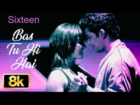 Sixteen: Bas Tu Hi Hai 8K Video Song | Jaspreet Jasz, Suraj Bhartti | Adam, Eddie | T-Series