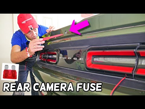DODGE CHALLENGER REAR VIEW CAMERA FUSE LOCATION REPLACEMENT