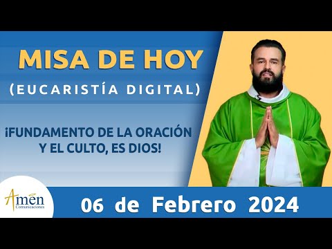 Misa de Hoy Martes 6 Febrero 2024 l Padre Carlos Yepes l Eucaristía Digital l Católica l Dios