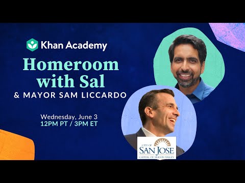 Homeroom With Sal & Mayor Sam Liccardo - Wednesday, June 3