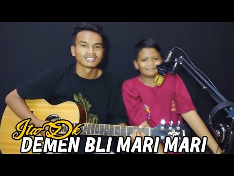 Ita dk - demen bli mari mari Versi akustik Cover by (Risky Ft Hendi)