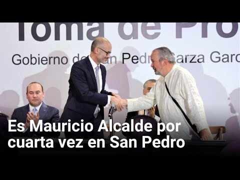 Es Mauricio Alcalde por cuarta vez en San Pedro | Monterrey