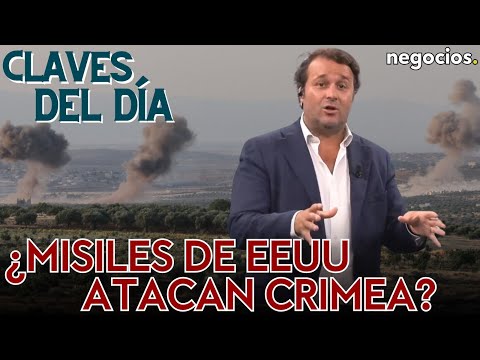 Claves del día: ¿Misiles de EEUU atacan Crimea?, la “fase intensa” terminada y la lección de China