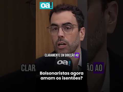 OS BOLSONARISTAS VÃO ACEITAR OS ISENTÕES?