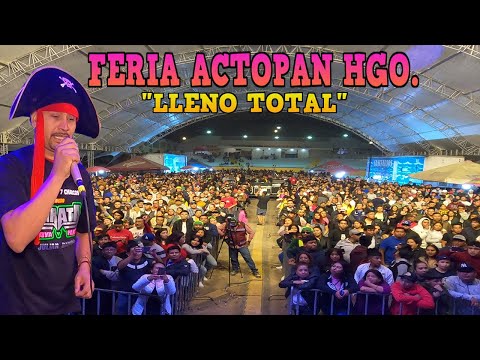 El Sonido Mas Taquillero Del Momento  ((Sonido Pirata)) Feria Actopan 2023 Fue La Locura Total