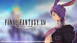 【FINAL FANTASY XIV】twelve be with us, we're continuing MSQ ※spoiler wa
