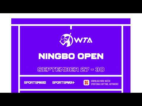 Watch the WTA Ningbo Open  | Sept. 27 - 30 | on SportsMax2, SportsMax+  and the SportsMax App!