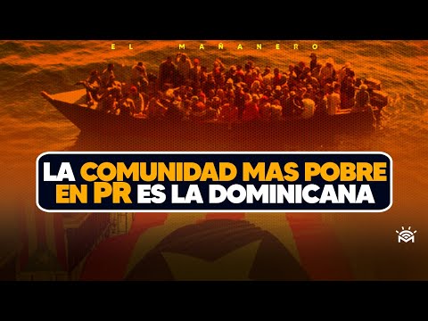 La Comunidad Dominicana es la más pobre en Puerto Rico