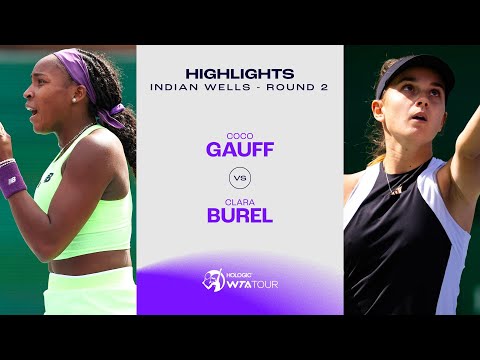 Coco Gauff vs. Clara Burel  | 2024 Indian Wells Round 2 | WTA Match Highlights